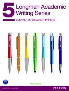 Longman Academic Writing Series 5: Essays to Research Papers - Meyers, Alan