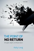 The Point of No Return: Refugees, Rights, and Repatriation