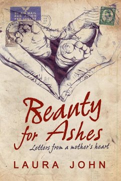 Beauty for Ashes - John, Laura