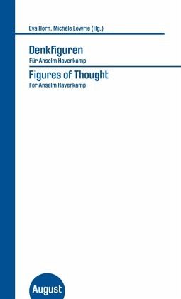 Denkfiguren / Figures of Thought Denkfiguren / Figures of Thought