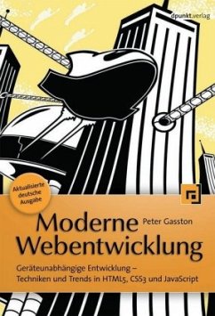 Moderne Webentwicklung - Gasston, Peter