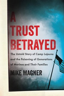 A Trust Betrayed - Magner, Mike