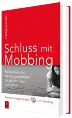 Schluss mit Mobbing - Kindler, Wolfgang