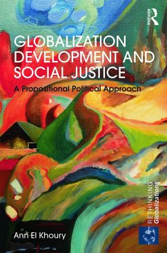 Globalization Development and Social Justice - El Khoury, Ann