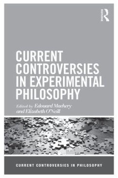 Current Controversies in Experimental Philosophy