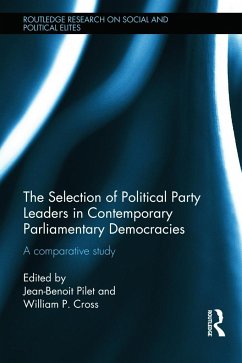 The Selection of Political Party Leaders in Contemporary Parliamentary Democracies