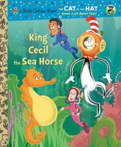 King Cecil the Sea Horse (Dr. Seuss/Cat in the Hat) (eBook, ePUB) - Rabe, Tish