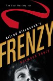 Alfred Hitchcock's Frenzy (eBook, ePUB)