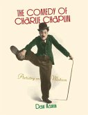 The Comedy of Charlie Chaplin (eBook, ePUB)