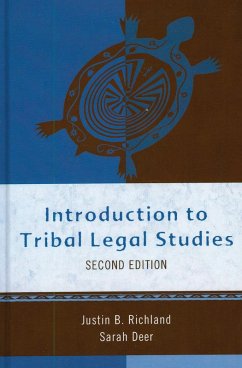 Introduction to Tribal Legal Studies (eBook, ePUB) - Richland, Justin B.; Deer, Sarah
