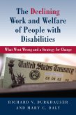 The Declining Work and Welfare of People with Disabilities (eBook, ePUB)