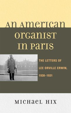 An American Organist in Paris (eBook, ePUB) - Hix, Michael