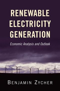 Renewable Electricity Generation (eBook, ePUB) - Zycher, Benjamin