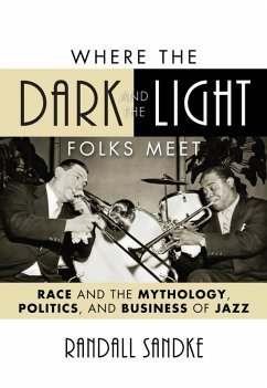 Cover Where the Dark and the Light Folks Meet (eBook, ePUB)