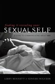 Finding and Revealing Your Sexual Self (eBook, ePUB)