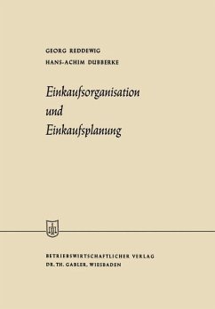 Einkaufsorganisation und Einkaufsplanung - Reddewig, Georg