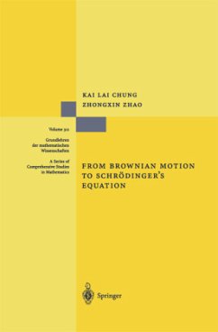 From Brownian Motion to Schrödinger¿s Equation - Chung, Kai L.;Zhao, Zhongxin