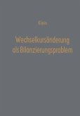 Wechselkursänderung als Bilanzierungsproblem