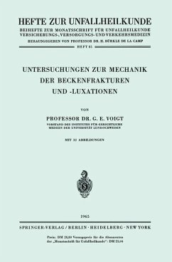 Untersuchungen zur Mechanik der Beckenfrakturen und -Luxationen - Voigt, Gerhard E.