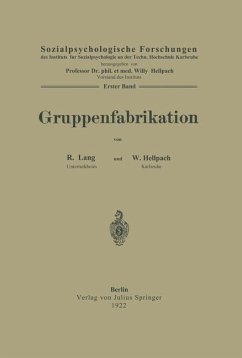 Gruppenfabrikation - Lang, R.;Hellpach, W.