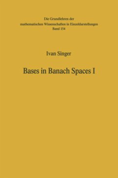 Bases in Banach Spaces I - Singer, Ivan