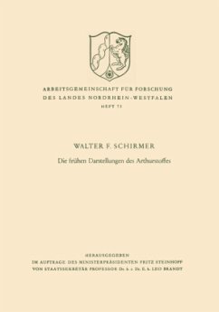 Die frühen Darstellungen des Arthurstoffes - Schirmer, Walter F.