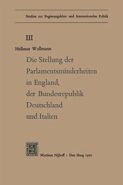 Die Stellung der Parlamentsminderheiten in England, der Bundesrepublik Deutschland und Italien - Woolmann, Hellmut