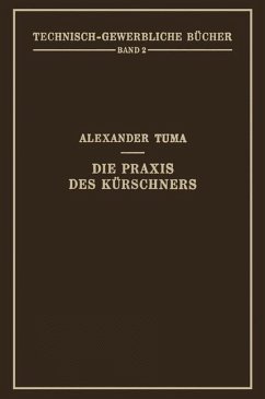 Die Praxis des Kürschners - Tuma, Alexander