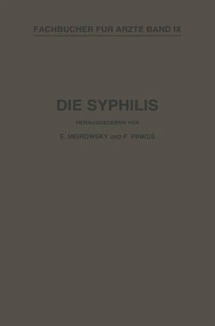 Die Syphilis - Wassermann, NA;Meirowsky, NA;Pinkus, NA