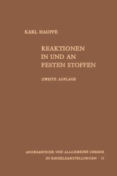 Reaktionen in und an festen Stoffen - Hauffe, Karl