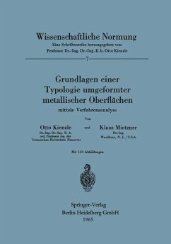 Grundlagen einer Typologie umgeformter metallischer Oberflächen - Kienzle, O.; Mietzner, K.