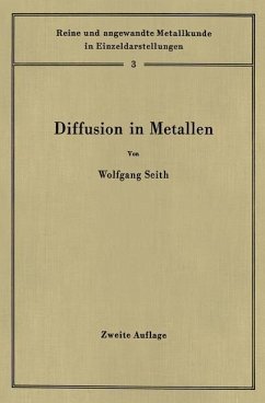 Diffusion in Metallen - Seith, Wolfgang