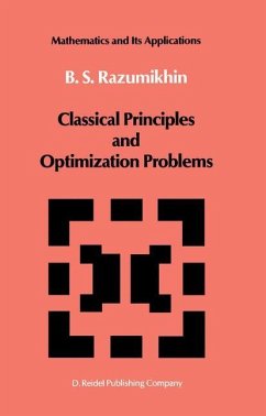 Classical Principles and Optimization Problems - Razumikhin, B. S.