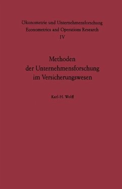 Methoden der Unternehmensforschung im Versicherungswesen - Wolff, K. H.