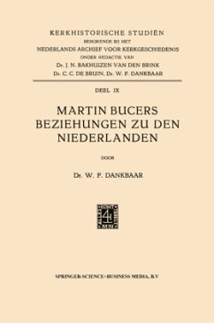 Martin Bucers Beziehungen zu den Niederlanden - Dankbaar, Willem Frederik