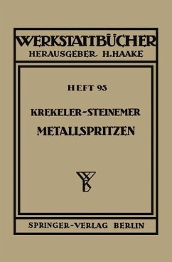Metallspritzen - Krekeler, K.; Steinemer, K.