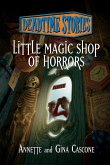 LITTLE MAGIC SHOP OF HORRORS