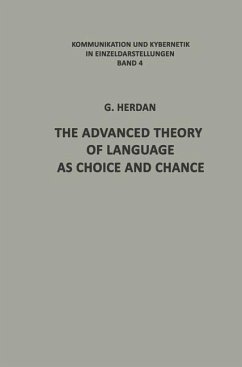 The Advanced Theory of Language as Choice and Chance - Herdan, Gustav