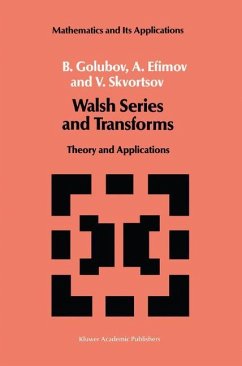 Walsh Series and Transforms - Golubov, B.; Efimov, A.; Skvortsov, V.