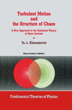 Turbulent Motion and the Structure of Chaos - Klimontovich, Yu.L.