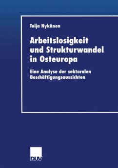 Arbeitslosigkeit und Strukturwandel in Osteuropa - Nykänen, Tuija