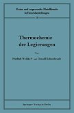 Thermochemie der Legierungen