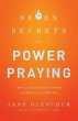 7 Secrets to Power Praying - Bild 1