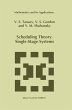 Scheduling Theory. Single-Stage Systems - Bild 1