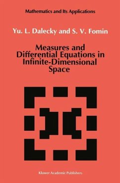 Measures and Differential Equations in Infinite-Dimensional Space - Dalecky, Yu.L.; Fomin, S. V.
