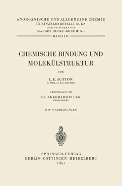 Chemische Bindung und Molekülstruktur - Sutton, Leslie E.
