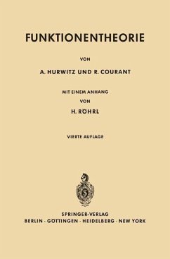 Vorlesungen Über allgemeine Funktionentheorie und elliptische Funktionen - Hurwitz, Adolf;Courant, Richard