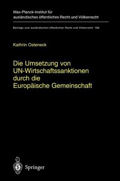 Die Umsetzung von UN-Wirtschaftssanktionen durch die Europäische Gemeinschaft - Osteneck, Kathrin