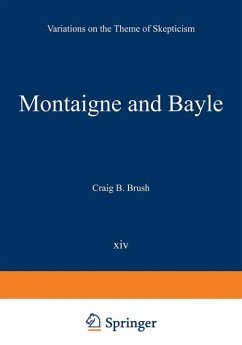 Montaigne and Bayle - Brush, Craig B.
