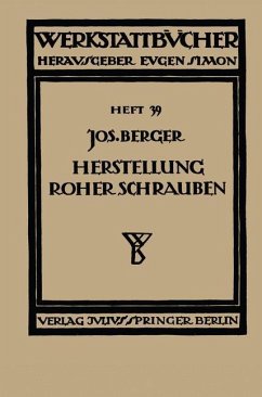 Die Herstellung roher Schrauben - Berger